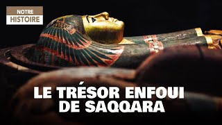 Documentaire Le trésor enfoui de Saqqara