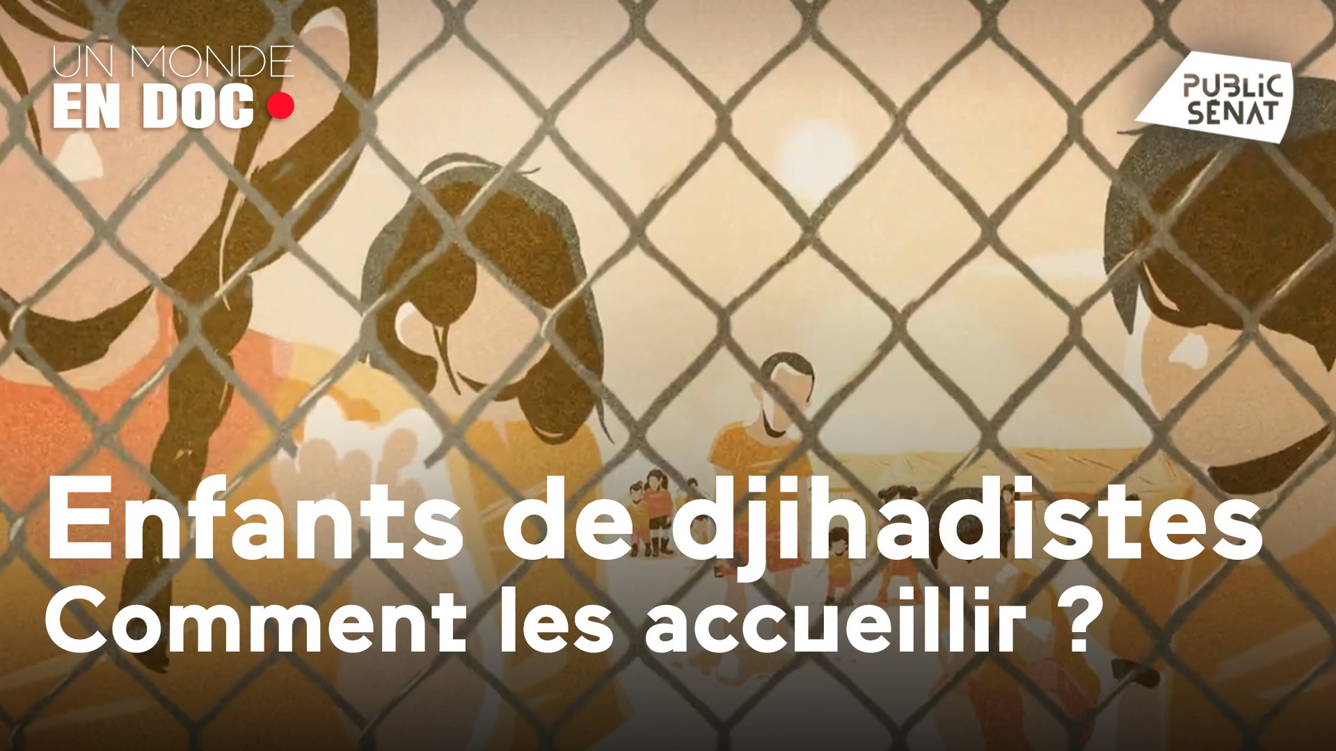 Documentaire Les enfants de Daech, une nouvelle vie est-elle possible en France ?