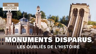 Les monuments oubliés de Paris à Marseille