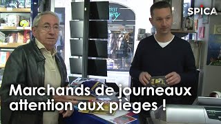 Marchands de journaux : attention aux pièges !