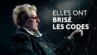 Elles ont brisé les codes - Les combattantes