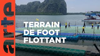 Thaïlande : un terrain de football insolite