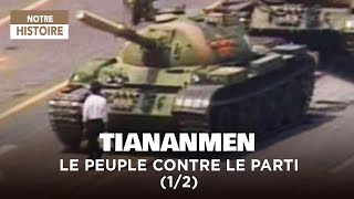 Documentaire Tiananmen, le peuple contre le parti – Le prix de la liberté (1/2)