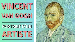 Documentaire Vincent Van Gogh | Portrait d’un Artiste