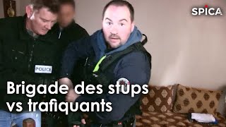 Brigade des stups vs trafiquants - Lille