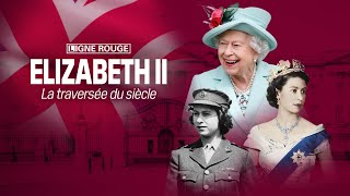 Documentaire Elizabeth II, la traversée du siècle (3/3) : Maîtresse du temps (1997-2022)