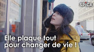 Elle plaque tout pour changer de vie !