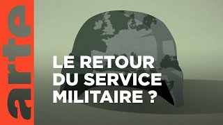 Documentaire Europe : le retour à la caserne ?