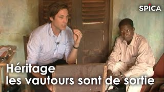 Documentaire Héritage, les vautours sont de sortie