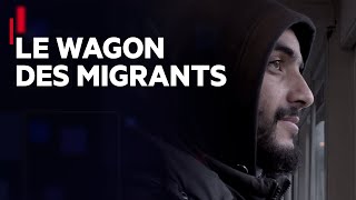 Le wagon des migrants