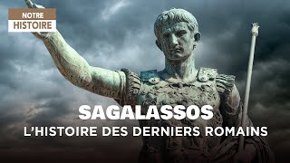 Les derniers romains -  Sagalassos