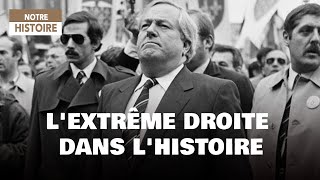 Documentaire L’extrême droite dans l’histoire – Du général Boulanger à Jean-Marie Le Pen