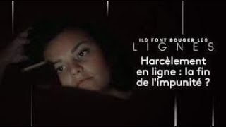 Harcèlement en ligne : la fin de l'impunité ?