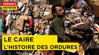 Petites histoires de nos ordures – Le Caire