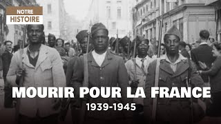 Documentaire Tomber pour la France – 1939-1945 – Les soldats des colonies françaises