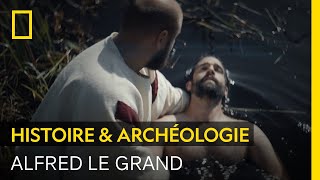 Documentaire Alfred le Grand, le roi qui fit reculer les Vikings en Angleterre