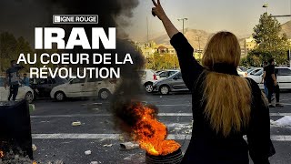 Iran, au cœur de la révolution