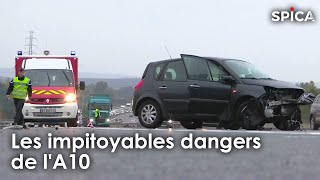 Les impitoyables dangers de l'A10