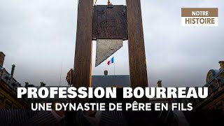 Documentaire Profession Bourreau – De père en fils