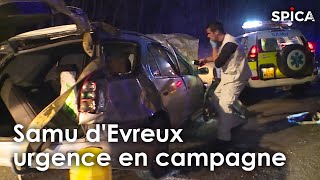 Samu d'Evreux : urgence en pleine campagne