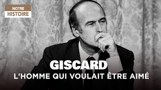 Documentaire Valéry Giscard d’Estaing, l’homme qui voulait être aimé