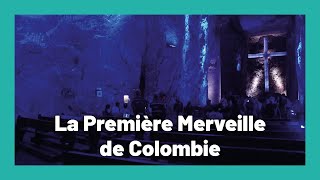 Zipaquirà : première destination touristique de Colombie