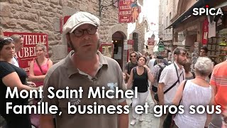 Documentaire Business et gros sous : les dessous du Mont Saint Michel