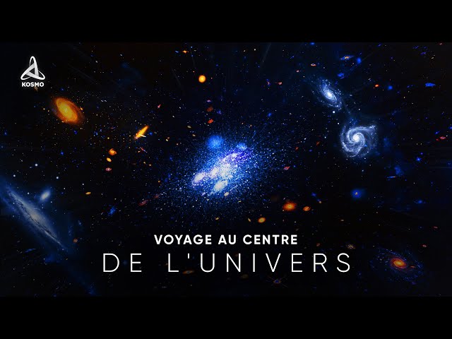 Documentaire Voyage au centre de l’Univers
