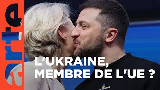L'Ukraine a-t-elle une chance d'intégrer l'UE ?
