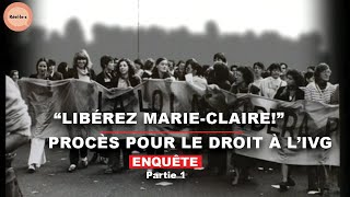 Documentaire Le procès qui a renversé la loi contre l’avortement | Partie 1