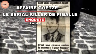 Le serial killer de Pigalle | Partie 2