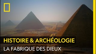 Les pyramides de Gizeh, berceau des dieux