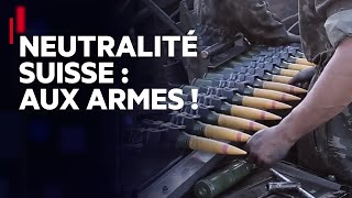 Neutralité suisse : aux armes !