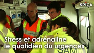 Documentaire Stress et adrénaline : au cœur des urgences