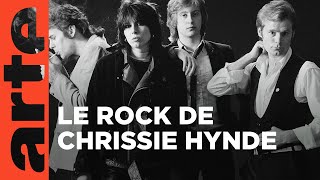 The Pretenders - Chrissie Hynde ou la vie en rock