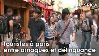 Documentaire Touristes à paris : entre arnaques et délinquance