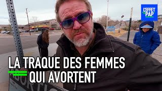 Documentaire USA : la traque des femmes qui avortent