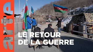 Azerbaïdjan : Karabakh, l’heure du retour