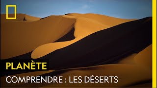 Documentaire Comprendre les déserts
