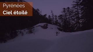 Documentaire Ciel étoilé des Pyrénées