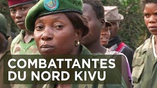Documentaire Combattantes du nord Kivu, l’impossible destin