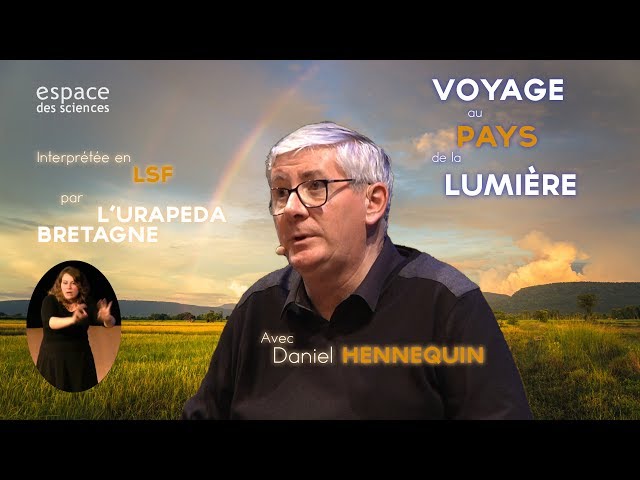 Voyage au pays de la lumière