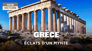 Grèce, éclats d'un mythe - Quand les pierres parlent