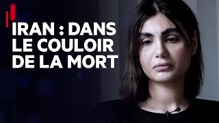Iran : dans le couloir de la mort