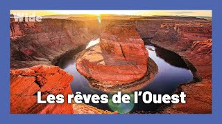 L'Ouest Américain : Des paysages grandeur nature
