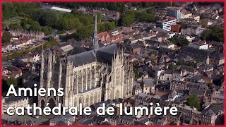 La cathédrale d'Amiens, massive et vertigineuse