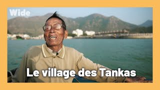 Documentaire Le dernier village authentique de pêcheurs d’Hong Kong