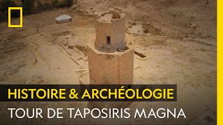 Documentaire Le phare miniature de Taposiris Magna