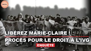 Le procès qui a révolutionné la loi contre l'avortement