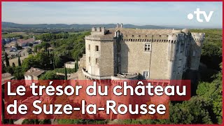 Une forteresse de rêve dans la Drôme